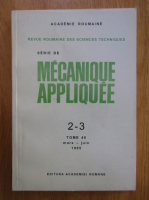 Revista Mecanique Appliquee, tomul 40, nr. 2-3, 1995