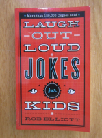 Rob Elliott - Laugh Out Loud Jokes for Kids