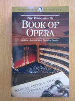 Anticariat: Arthur Jacobs - Book of Opera 