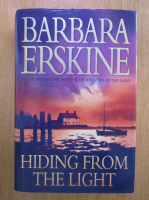 Anticariat: Barbara Erskine - Hiding From The Light
