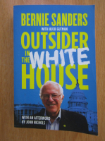 Bernie Sanders - Outsider in the White House
