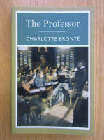 Charlotte Bronte - The Profesor 