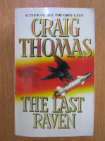 Anticariat: Craig Thomas - The Last Raven