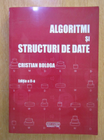 Cristian Bologa - Algoritmi si structuri de date