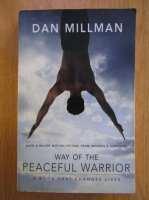 Dan Millman - Way of the Peaceful Warrior