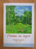 Anticariat: Delia Cenan - Poiana cu ingeri