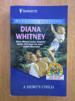 Diana Whitney - A Hero's Child