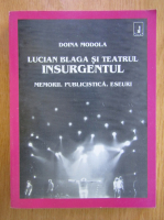 Doina Modola - Lucian Blaga si teatrul. Insurgentul 
