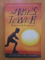 Elizabeth Laird - Jake's Tower
