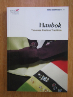 Anticariat: Hanbok. Timeless Fashion Tradition