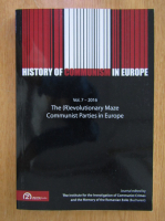History of Communism in Europe, volumul 7. The Revolutionary Maze Communist Parties in Europe