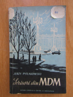 Jerzy Pytlakowsky - Scrisori de la MDM