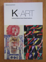 K-Art. Universal Works Reach Global Audience