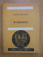 Leonida Teodorescu - Evadarea