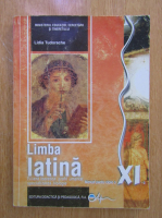 Lidia Tudorache - Limba latina. Manual pentru clasa a XI-a