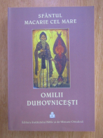 Macarie cel Mare - Omilii duhovnicesti