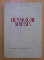 N. Dutescu - Stomatologie generala