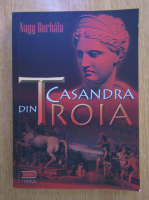 Nagy Borbala - Casandra din Troia