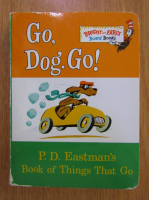 P. D. Eastman - Go, Dog. Go!