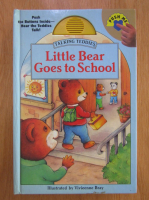 Anticariat: Talking Teddies. Little Bear Goes to School 