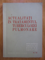 Actualitati in tratamentul tuberculozei pulmonare