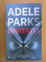 Adele Parks - Invitatia