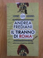 Andrea Frediani - Il tiranno di Roma 