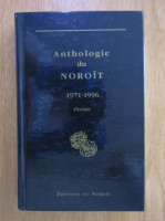 Anticariat: Anthologie du Noroit, 1971-1996
