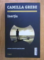 Anticariat: Camilla Grebe - Inertia