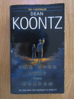 Dean R. Koontz - One Door Away From Heaven 