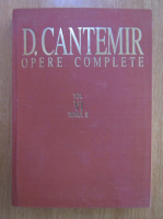 Anticariat: Dimitrie Cantemir - Opere complete (volumul 6, partea II-a)