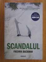 Fredrik Backman - Scandalul