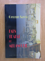 Anticariat: George Savu - Fals tratat de melancolie 