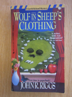 John R. Riggs - Wolf in Sheep's Clothing 
