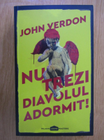 John Verdon - Nu trezi diavolul adormit!