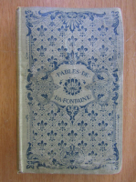 Jules Claretie - Fables de la Fontaine (volumul 2)