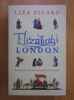 Liza Picard - Elizabeth's London