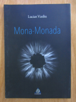 Lucian Vasiliu - Mona-Monada