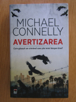 Anticariat: Michael Connelly - Avertizarea