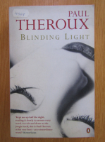 Paul Theroux - Blind Light 