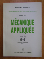 Revista Mecanique appliquee, tomul 42, nr. 5-6, septembrie-decembrie 1997