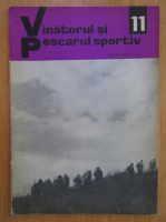 Revista Vanatorul si pescarul sportiv, nr. 11, noiembrie 1966