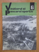 Revista Vanatorul si pescarul sportiv, nr. 6, iunie 1967