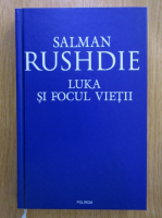 Salman Rushdie - Luka si focul vietii