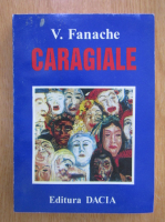 Anticariat: Vasile Fanache - Caragiale 