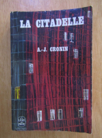 Anticariat: A. J. Cronin - La Citadelle