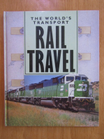 Alan Cooper - The World's Transport Rail Travel