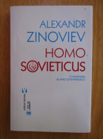 Anticariat: Alexandr Zinoviev - Homo Sovieticus
