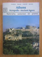 Anticariat: Athens. Acropolis. Ancient Agora