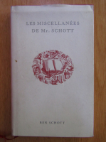 Ben Schott - Les miscellanees de Mr. Schott